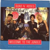 Guns N' Roses - Welcome To The Jungle ( 1987 )
