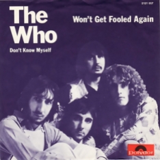 thewho wont get fooled again